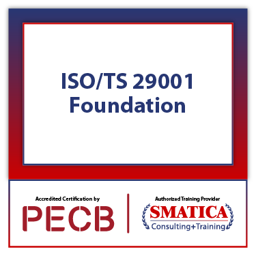 PECB ISO/TS 29001 Foundation