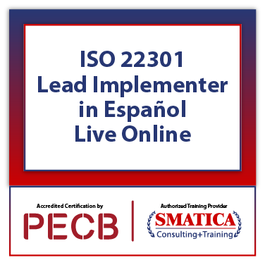 ISO 22301 Lead Implementer in Español – Live Online