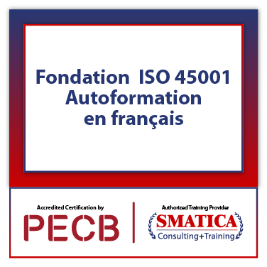 Fondation PECB ISO 45001 – Autoformation en français