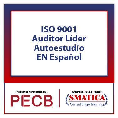 ISO 9001 Auditor Líder - Autoestudio EN Español