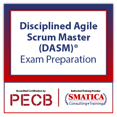 Disciplined Agile Scrum Master (DASM)® Exam Preparation – Virtual Live Online Training – With (DASM) ®