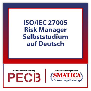 ISO/IEC 27005 Risk Manager - Selbststudium auf Deutsch