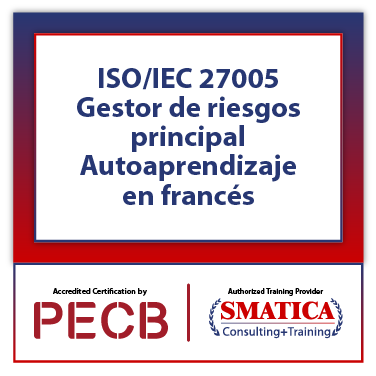 ISO/IEC 27005: Gestor de riesgos principal - Autoaprendizaje en francés