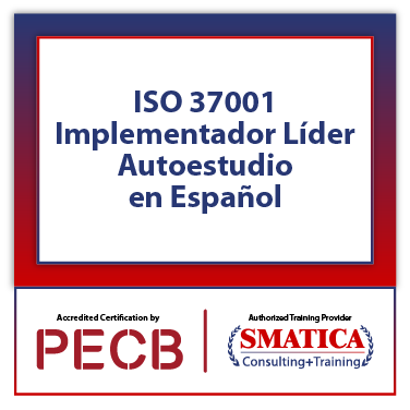 ISO 37001 Implementador Líder – Autoestudio en Español